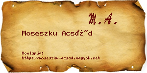 Moseszku Acsád névjegykártya